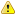 Caution